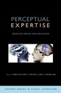 Cover: Perceptual Expertise - Oxford University Press Inc