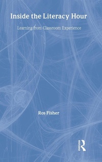 Enlarge image Cover: Inside the Literacy Hour - Routledge