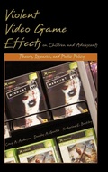 Cover: Violent Video Game Effects on Children and Adolescents - Oxford University Press Inc