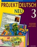 Cover: Projekt Deutsch: Neu 3: Students' Book 3 - Oxford University Press