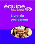 Cover: Equipe Nouvelle 3 Teacher Book - Oxford University Press