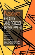 Cover: Passionate Enquiry and School Development - Falmer Press Ltd