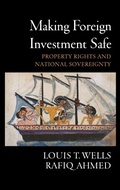 Cover: Making Foreign Investment Safe - Oxford University Press Inc