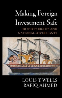 Enlarge image Cover: Making Foreign Investment Safe - Oxford University Press Inc