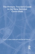Cover: The Primary Teacher's Guide To The New National Curriculum - Routledge Falmer