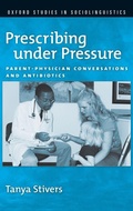 Cover: Prescribing under Pressure - Oxford University Press Inc