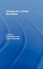 Cover: Training for a Smart Workforce - Routledge