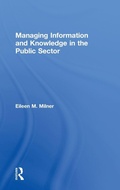 Cover: Managing Information and Knowledge in the Public Sector - Routledge