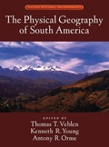 Cover: The Physical Geography of South America - Oxford University Press Inc