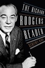 Cover: The Richard Rodgers Reader - Oxford University Press Inc