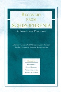 Enlarge image Cover: Recovery from Schizophrenia - Oxford University Press Inc