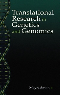 Enlarge image Cover: Translational Research in Genetics and Genomics - Oxford University Press Inc