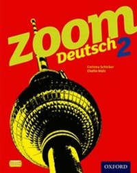 Enlarge image Cover: Zoom Deutsch 2 Student Book - Oxford University Press