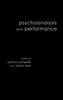 Cover: Psychoanalysis and Performance - Routledge