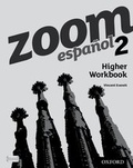 Cover: Zoom espanol 2 Higher Workbook (8 Pack) - Oxford University Press