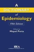 Cover: Dictionary of Epidemiology - Oxford University Press Inc
