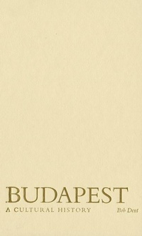 Enlarge image Cover: Budapest - Oxford University Press Inc