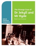 Cover: Oxford Literature Companions: The Strange Case of Dr Jekyll and Mr Hyde - Oxford University Press