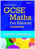 Cover: Oxford GCSE Maths for Edexcel Foundation Support Workbook - Oxford University Press