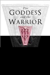 Abbildung von: Goddess and the Warrior - Routledge
