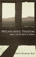 Cover: Melancholic Freedom - Oxford University Press Inc