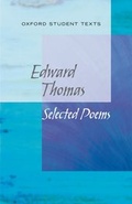 Cover: New Oxford Student Texts: Edward Thomas: Selected Poems - Oxford University Press
