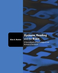 Abbildung von: Dyslexia, Reading and the Brain - Psychology Press Ltd