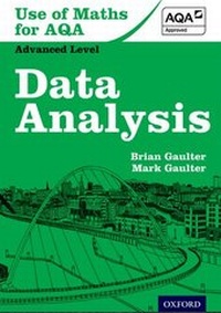 Enlarge image Cover: Use of Maths for AQA Data Analysis - Oxford University Press