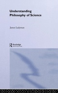 Cover: Understanding Philosophy of Science - Routledge