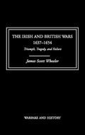 Cover: The Irish and British Wars, 1637-1654 - Routledge