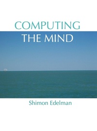 Enlarge image Cover: Computing the Mind - Oxford University Press Inc