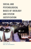 Cover: Social and Psychological Bases of Ideology and System Justification - Oxford University Press Inc