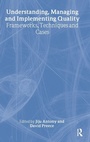 Cover: Understanding, Managing and Implementing Quality - Routledge