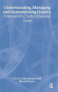 Enlarge image Cover: Understanding, Managing and Implementing Quality - Routledge