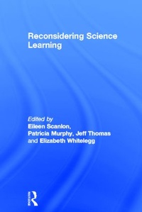 Enlarge image Cover: Reconsidering Science Learning - Routledge
