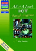 Cover: AS and A Level ICT Through Diagrams - Oxford University Press