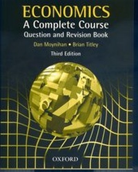 Abbildung von: Economics A Complete Course Question and Revision Book - Oxford University Press