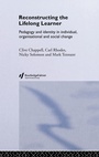 Cover: Reconstructing the Lifelong Learner - Routledge