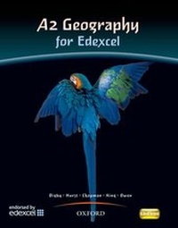 Enlarge image Cover: A2 Geography For Edexcel Student Book - Oxford University Press
