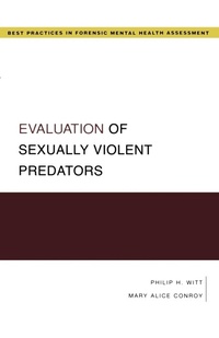 Abbildung von: Evaluation of Sexually Violent Predators - Oxford University Press Inc