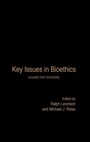 Cover: Key Issues in Bioethics - Routledge