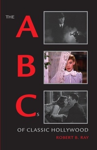 Abbildung von: The ABCs of Classic Hollywood - Oxford University Press Inc
