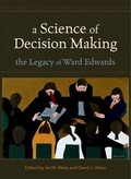 Cover: A Science of Decision Making - Oxford University Press Inc