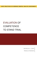 Cover: Evaluation of Competence to Stand Trial - Oxford University Press Inc