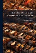 Cover: The Touchstone Of Common Assurances - BiblioBazaar, LLC