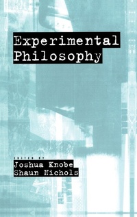 Enlarge image Cover: Experimental Philosophy - Oxford University Press Inc