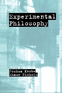 Enlarge image Cover: Experimental Philosophy - Oxford University Press Inc