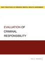 Cover: Evaluation of Criminal Responsibility - Oxford University Press Inc
