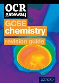 Abbildung von: OCR Gateway GCSE Chemistry Revision Guide - Oxford University Press