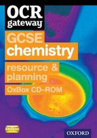 Abbildung von: OCR Gateway GCSE Chemistry Resources and Planning OxBox CD-ROM - Oxford University Press